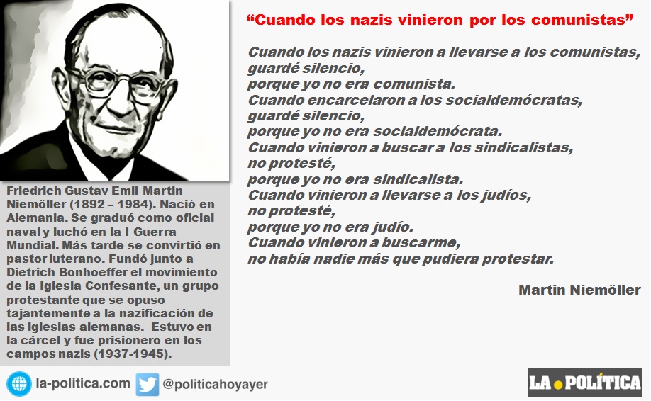 Martin Niemöller: “Cuando los nazis vinieron por los comunistas”