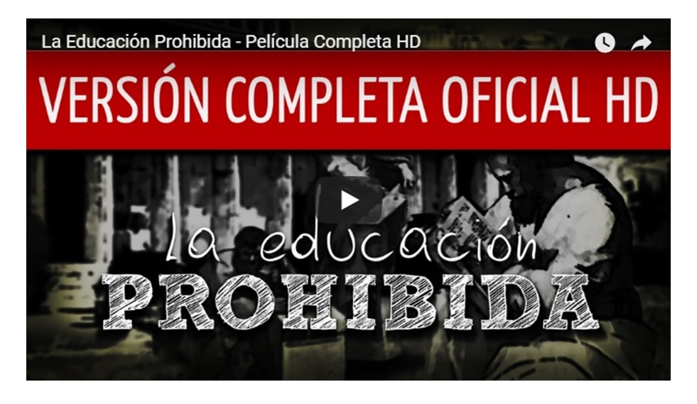 “La educación prohibida” un documental visto por más de 14 millones de personas