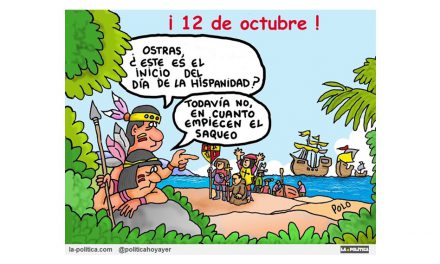 12 de octubre “Fiesta Nacional de España”. Llamar a una invasión “descubrimiento” fue un éxito de Marketing